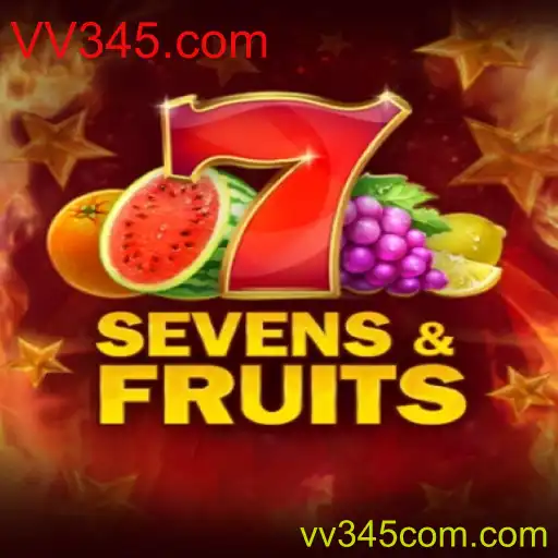 Descubra o Fascinante Mundo de SevensFruits com VV345.com
